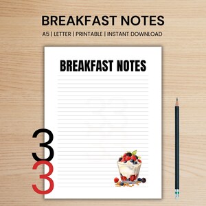 Puede incluir: Un papel blanco con líneas con las palabras "BREAKFAST NOTES" en negrita negra. El papel tiene una ilustración de acuarela de un parfait con bayas. Un lápiz negro está en el lado derecho del papel.