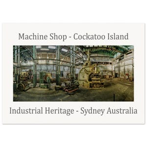 Officina meccanica pesante, Cockatoo Island nel porto di Sydney, patrimonio industriale marittimo, arte murale, stampa di poster