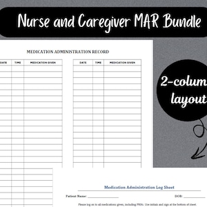 Printable Medication Administration Record Bundle, Nurse & Caregiver MAR (PDF)