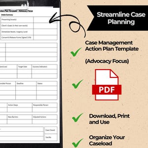 May include: A black clipboard holds a case management action plan template with an advocacy focus. The template includes sections for case information, assessment, action plan, and progress review. A PDF icon and text reading "Download, Print and Use" are also visible.