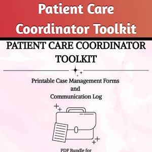Op de afbeelding: Een digitale toolkit getiteld "Patient Care Coordinator Toolkit" met de tekst "Patient Care Coordinator Toolkit" in grote, vette letters. De afbeelding bevat een aktetas-pictogram en een lijst met professionals.