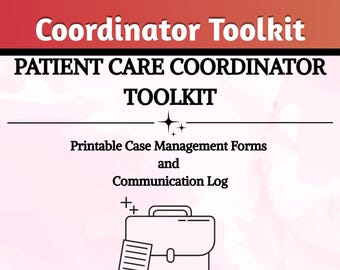 Könnte beinhalten: Ein digitales Toolkit mit dem Titel "Patient Care Coordinator Toolkit" mit dem Text "Patient Care Coordinator Toolkit" in großen, fetten Buchstaben. Das Bild enthält ein Aktentaschensymbol und eine Liste von Fachleuten.