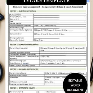 May include: A comprehensive homeless intake template in a Word document format. The form includes sections for client identification, current housing status, income, and barriers to housing. The document is designed for homeless case management and needs assessment.