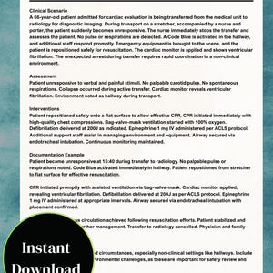 May include: A medical document titled "SCENARIO 13: Code Blue - Cardiac Arrest During Patient Transfer." The text describes a clinical scenario, assessment, interventions, and documentation example. A circular graphic with the words "Instant Download" is in the lower left.