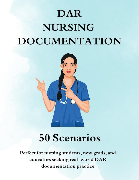 Nurse Documentation Template, DAR Charting Guide for Nursing Diagnoses, Clinical Notes, Care Plans, SBAR, ICU, Student Use, Nclex prep notes