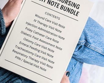May include: A notebook titled "SKILLED NURSING VISIT NOTE BUNDLE" is held open, displaying a list of visit note types. The notebook's cover is a light beige colour, and the text is black. The contents include notes for wound care, IV therapy, and more.