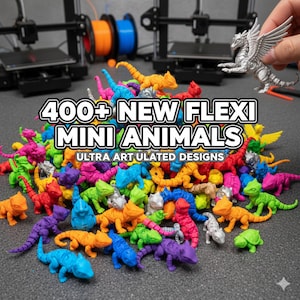 May include: A collection of colorful, miniature, articulated animal figurines in various colors, including orange, green, blue, and purple. The text "400+ NEW FLEXI MINI ANIMALS" is displayed prominently. The background includes 3D printers and spools of filament.