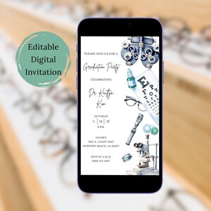 May include: A digital invitation for a graduation party celebrating Dr. Kaitlyn Kim. The invitation features a watercolor illustration of an eye exam kit, including an eye chart, glasses, an ophthalmoscope, and contact lenses. The party is scheduled for Saturday, May 24th, 2025 at 6 PM at Javier's, located at 7832 E. Coast Hwy, Newport Beach, CA 92657. RSVP by May 10th, 2025 at (949) 123-4567.