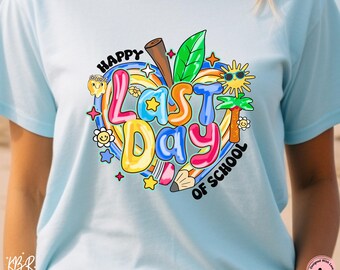 Happy Happy Last Day Of School Teacher Summer Vacation PNG Doodle Teacher End of School Year We Out Teacher We Out Bruh