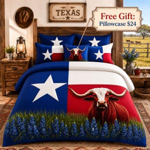 May include: A bedding set featuring the Texas state flag design with a large white star on a blue field and a red field. The print includes a longhorn steer standing in a field of bluebonnet flowers. The set includes matching pillowcases.