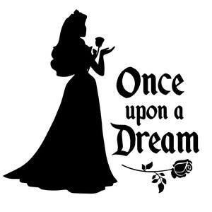 Once upon a Dream Decal