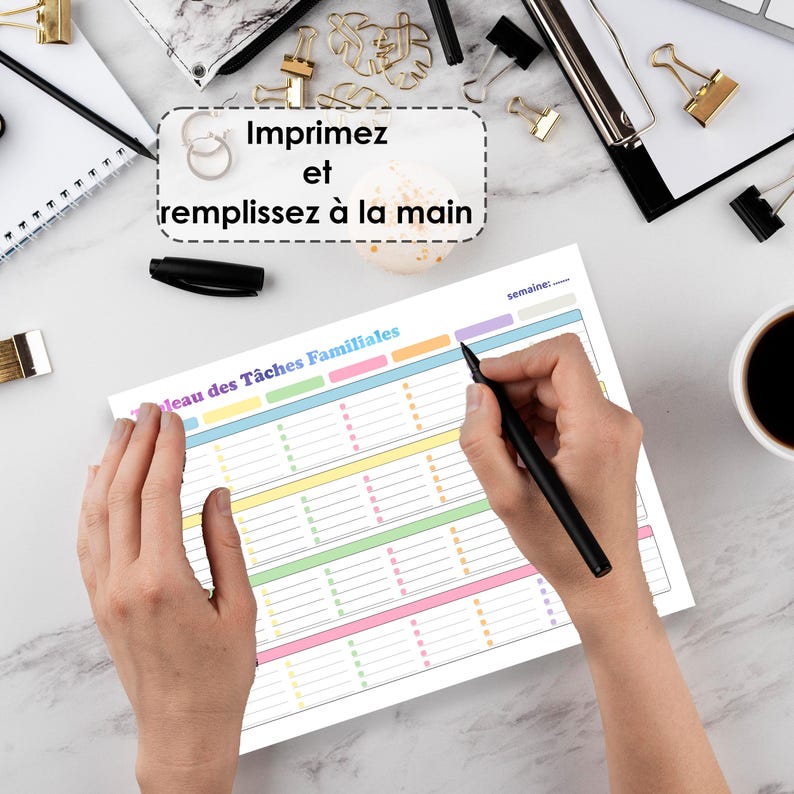 May include: A printable chore chart with a rainbow color scheme. The chart is titled "Tableau des Taches Familiales" and has a section for each day of the week. The text at the top of the chart says "Imprimez et remplissez &agrave; la main".
