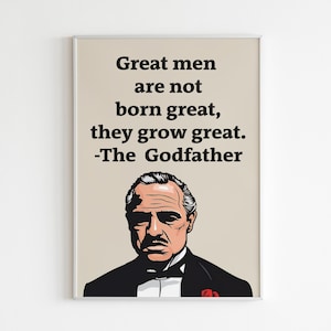 The Godfather Quote Print, Motivational Wall Art, Inspirational Movie Poster, Sports Fan Gift, Classic Film Poster