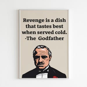 The Godfather Quote Print, Motivational Wall Art, Inspirational Movie Poster, Sports Fan Gift, Classic Film Poster