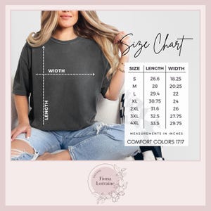 May include: A size chart for Comfort Colors 1717 t-shirts. The chart shows measurements in inches for sizes S to 4XL. The image also shows a person wearing a dark gray t-shirt and light blue jeans.
