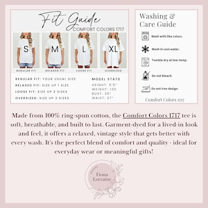 May include: A graphic featuring a fit guide for Comfort Colors 1717 t-shirts, with size charts and washing instructions. The guide includes model stats: height 5'5", weight 130 lbs, bust 36", and waist 27".