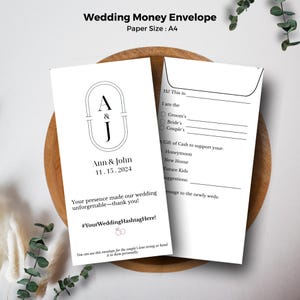 May include: White wedding money envelope with text that reads "Wedding Money Envelope" and "Paper Size: A4". The envelope has the names "Ann & John" and the date "11.15.2024". It also includes the text "Your presence made our wedding unforgettable-thank you!"