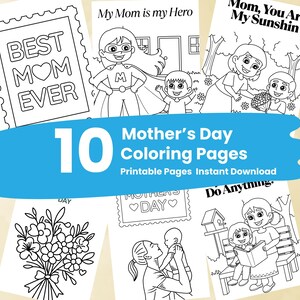 10 páginas para colorear para el Día de la Madre / Regalo imprimible para mamá / Actividad fácil para niños / Diversión para la educación en casa / Manualidades para el Día de la Madre para niños / Niños pequeños