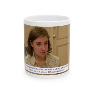 MEISJES Lena Dunham Hannah Voice of a Generation-mok / cadeau voor vrienden, HBO-mok, meisjesmok, tv-mok, HBO-meisjesmok, mok voor haar, tv-citaat