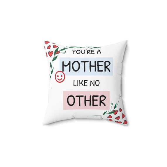 Heartfelt Mother's Day Pillow, Perfect Gift for Mom, Inspirational Decor, Cozy Home Accent, Unique Mother's Day Present, Decorative Cushion