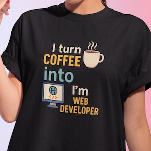 Camiseta engraçada para desenvolvedor web: Amante de café, humor de programador