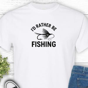 Fishing Lovers Unisex Tee, I&#39;d Rather Be Fishing Tee, Gift for Fishermen, Casual Fishing Shirt, Outdoor Adventure Top, Fishing Fan Apparel