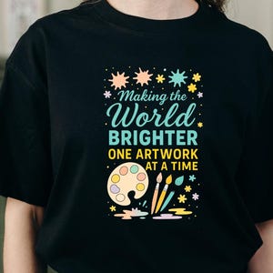 Colorful Artistic T-Shirt, Design for Art Lovers, Perfect Gift for Artists, Creative Inspiration Wear, Unisex Cotton Tee