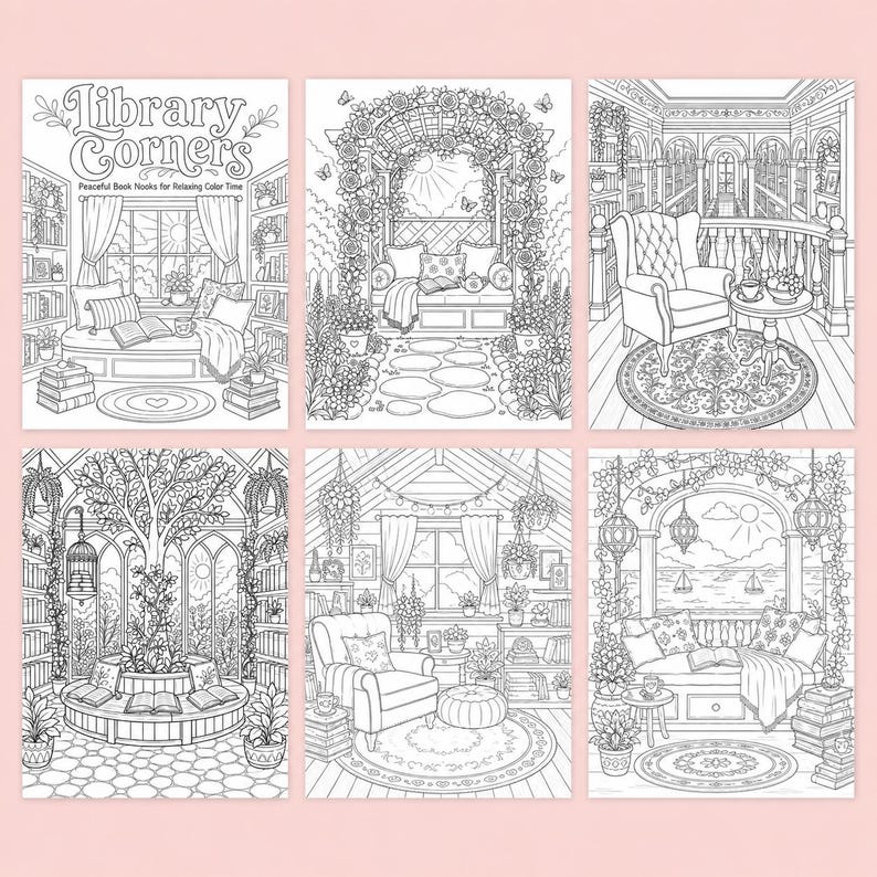 May include: Six black and white coloring book pages featuring detailed illustrations of cozy library corners and relaxing spaces. Each page showcases unique scenes with books, furniture, and floral accents, perfect for coloring enthusiasts.