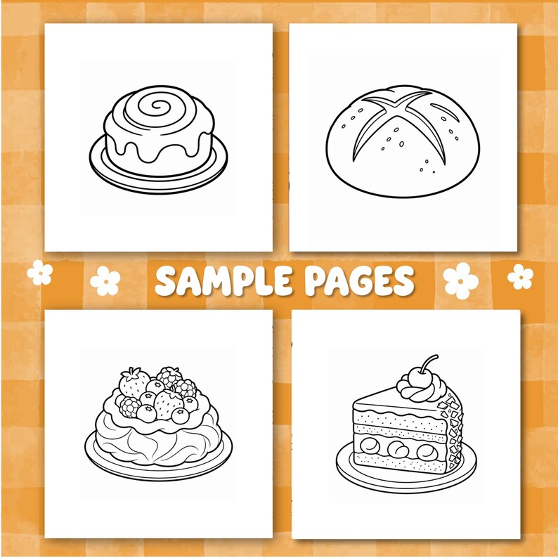 May include: Four square coloring pages featuring black and white line art of baked goods. The images include a cinnamon roll, a round loaf of bread, a berry-topped dessert, and a slice of cake with a cherry. The text SAMPLE PAGES is centered.
