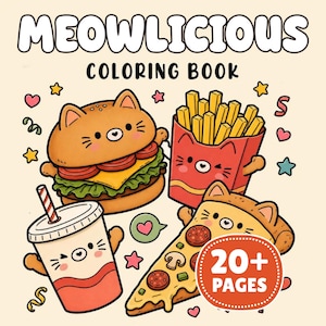 May include: A coloring book titled MEOWLICIOUS COLORING BOOK featuring cartoon illustrations of a cat-shaped burger, a cat-shaped container of french fries, a cat-shaped drink cup with a straw, and a cat-shaped pizza slice, with a 20+ PAGES label.
