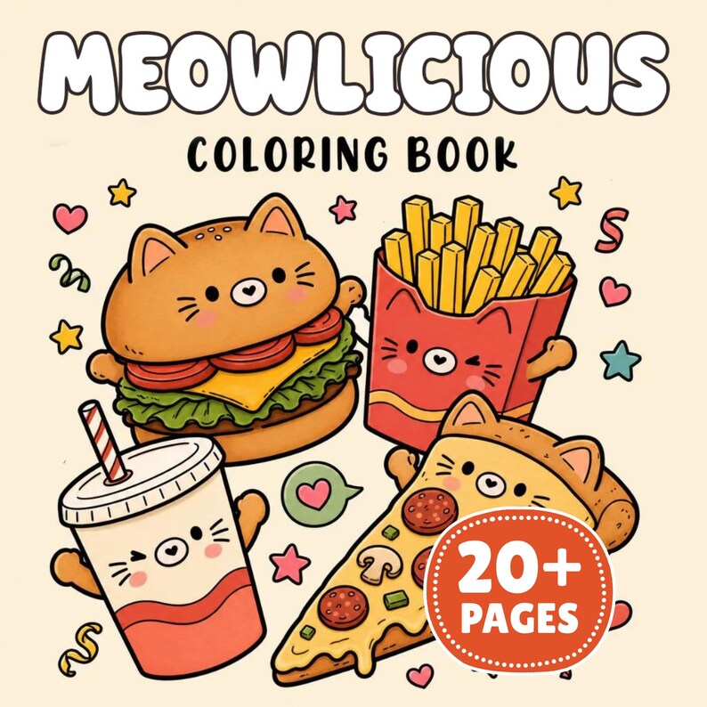 May include: A coloring book titled MEOWLICIOUS COLORING BOOK featuring cartoon illustrations of a cat-shaped burger, a cat-shaped container of french fries, a cat-shaped drink cup with a straw, and a cat-shaped pizza slice, with a 20+ PAGES label.