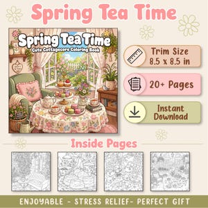 May include: A Spring Tea Time coloring book with a cover illustration of a tea table, armchair, and garden view. The book features a trim size of 8.5 x 8.5 inches, 20+ pages, and is available for instant download. Includes four black and white line art pages.