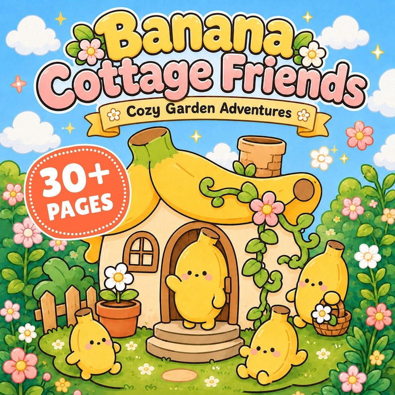 以下が含まれることがあります： 「Banana Cottage Friends Cozy Garden Adventures」というタイトルの30ページ以上の塗り絵の表紙。バナナの形をした家と、その周りに咲く花々、そして4体の小さな黄色い擬人化されたバナナのキャラクターが描かれています。
