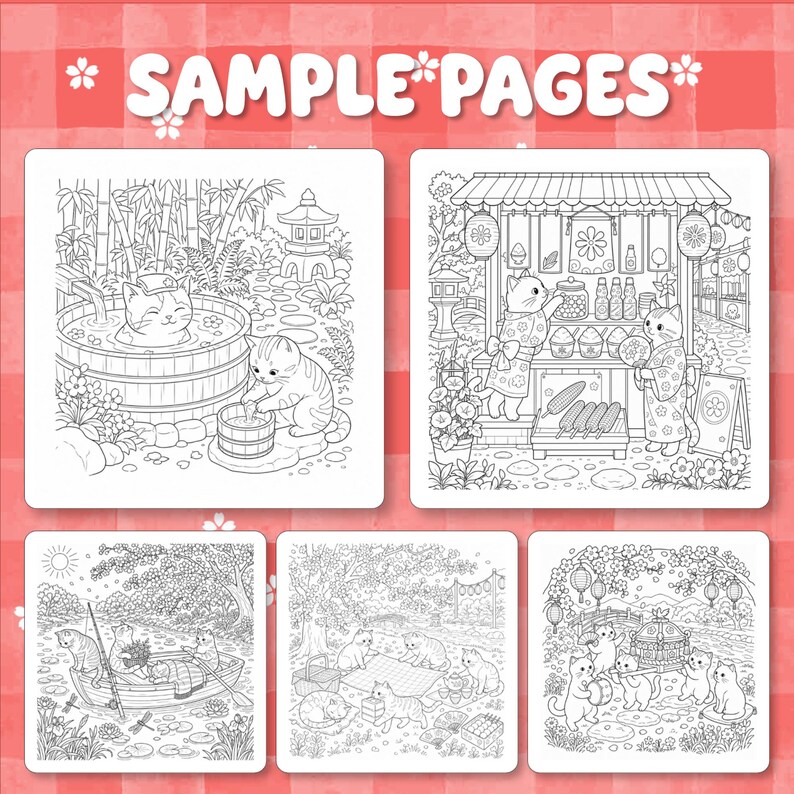 May include: A coloring book page set featuring five distinct black and white line art illustrations of cats in various settings, including a hot spring, a market stall, a boat, a picnic, and a procession, with the text SAMPLE PAGES.