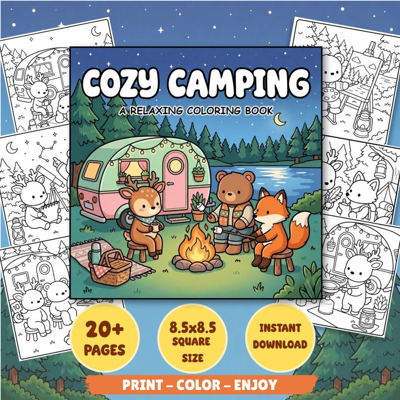 Puede incluir: Un libro de colorear cuadrado titulado COZY CAMPING A RELAXING COLORING BOOK con un ciervo, un oso y un zorro de dibujos animados asando malvaviscos en una fogata junto a una caravana. La portada indica 20+ PAGES, 8.5x8.5 SQUARE SIZE e INSTANT DOWNLOAD.