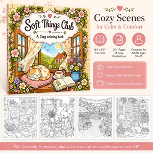 Peut inclure: Un livre de coloriage intitul&eacute; "Soft Things Club" avec le sous-titre "A Cozy coloring book". La couverture pr&eacute;sente une sc&egrave;ne chaleureuse avec un chat, une tasse de th&eacute; et des fleurs. Le livre mesure 21,6 x 21,6 cm et contient plus de 20 illustrations pour adultes de 18 &agrave; 35 ans.