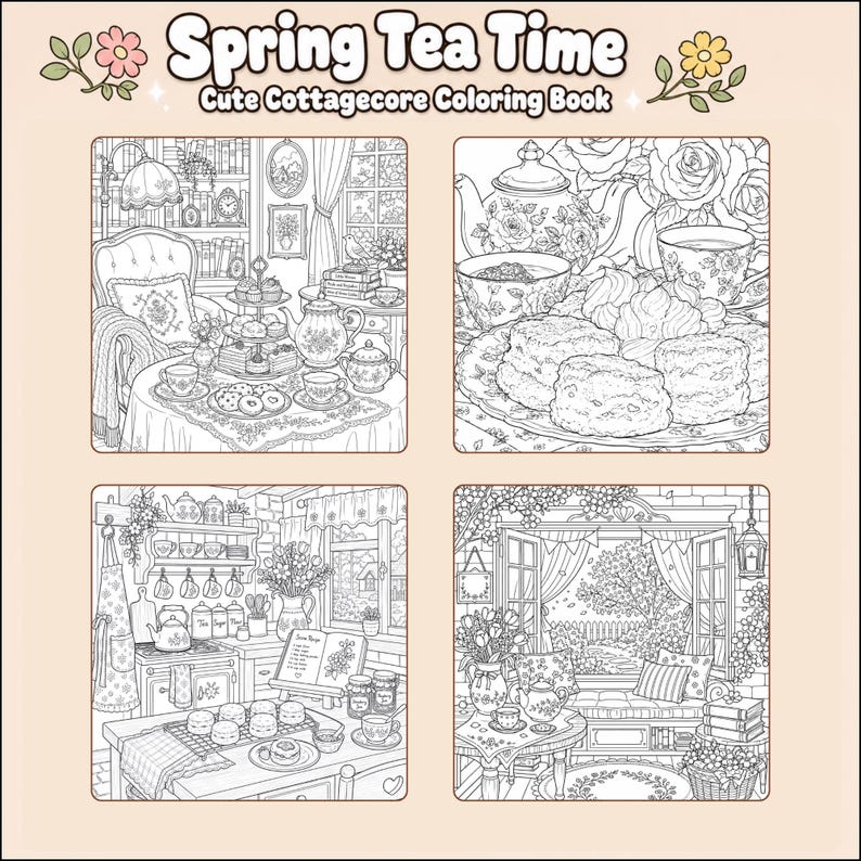 May include: A coloring book titled Spring Tea Time Cute Cottagecore Coloring Book featuring four black and white line art illustrations. The pages depict detailed indoor scenes including a tea room, a table with scones, a kitchen, and a garden view.