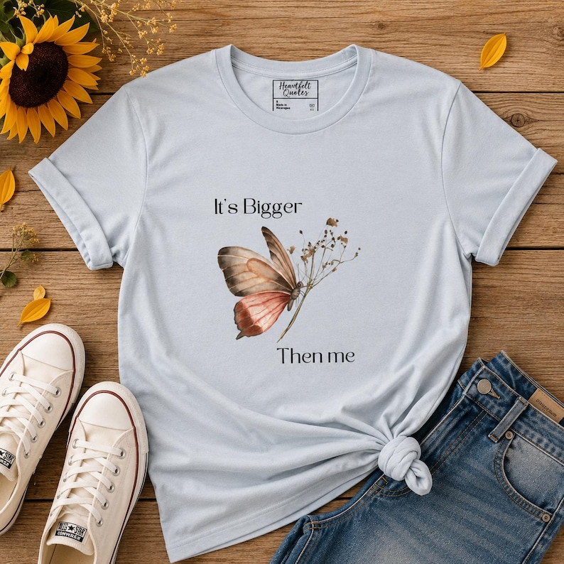 Self Growth Shirt for Women, Oversized Butterfly Graphic Tee, Minimalist Motivational T Shirt “ Bigger Than Me ” image 1