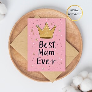 Biglietto d'auguri stampabile per la festa della mamma - Corona d'oro "La migliore mamma di sempre" - Biglietto piegato - Stelle rosa glitterate - Download immediato