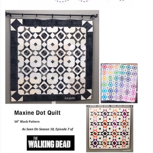 Maxine Dot Quilt Pattern - PDF