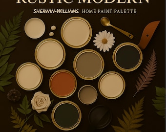 Rustic Modern Paint Palette: Sherwin-Williams Whole House Color Guide (PDF Download
