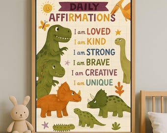 Dinosaur Kids Affirmation Poster |Positive Wall Art for Boys Room |Dino Nursery Decor |Preschool Printable |Montessori Affirmation Print