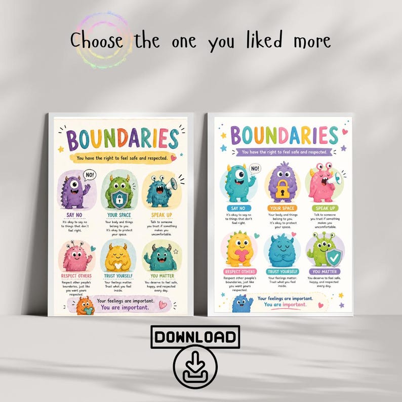 May include: Two colourful posters with the word "BOUNDARIES" at the top, featuring cartoon monsters and text about personal safety. The posters have the text "You have the right to feel safe and respected." and "Your feelings are important. You are important."
