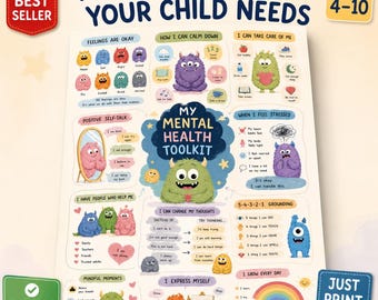 May include: A mental health educational poster for children aged 4-10 titled My Mental Health Toolkit. The poster features colourful monster illustrations, text sections on feelings, grounding techniques, self-talk, and coping strategies.