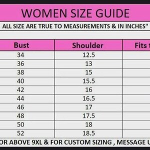 May include: A women's size guide chart with measurements in inches. The chart includes bust, shoulder, fits to chest, and sleeve measurements for sizes XXS to 5XL. The text "WOMEN SIZE GUIDE" is at the top.