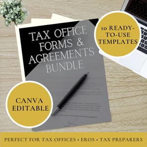 May include: A bundle of tax office forms and agreements with a black and gray document cover featuring the text TAX OFFICE FORMS & AGREEMENTS BUNDLE. Includes two gold circular badges with text 10 READY-TO-USE TEMPLATES and CANVA EDITABLE.