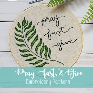 PDF Embroidery Pattern Pray Fast Give Modern Catholic Embroidery Pattern Palm Branch Art Lenten Embroidery Pattern DIY Christian Lent Decor imagem 1