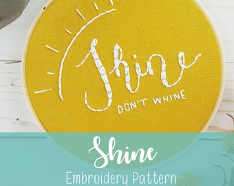 PDF Shine Embroidery Pattern Modern Catholic Embroidery Pattern Sunshine Nursery Art Embroidery Pattern DIY Craft Snarky Motivational Decor