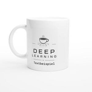 Personalized Deep Learning Mug, AI Developer Gift, Machine Learning Mug, Data Scientist Mug, Programmer Coffee Mug