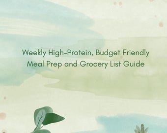 7-Day High-Protein Budget Meal Plan | Affordable Weekly Meal Prep Guide